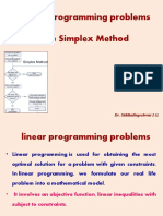 Linear Programming Problems The Simplex Method: Dr. Siddhalingeshwar I.G