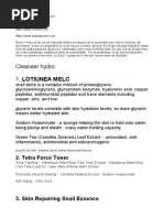 Cleanser Hydro 1. Lotiunea Melc: 2. Tetra Force Toner