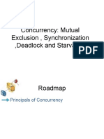 Concurrency: Mutual Exclusion, Synchronization, Deadlock and Starvation