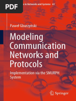 Modeling Communication Networks and Protocols: Paweł Gburzyński