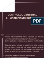 Controlul Cerebral Al Motricitatii Somatice