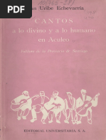 Cantos A Lo Humano y Lo Divino en Aculeo - Juan Uribe Echeverria