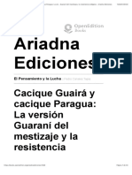 El Pensamiento y La Lucha - Cacique Guairá y Cacique Paragua: La Versión Guaraní Del Mestizaje y La Resistencia Indígena - Ariadna Ediciones