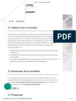 Trabajo Práctico 2 (TP2) Instrucciones Del Examen: Objetivo de La Actividad