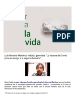 En El Amor de La Vida - Luís Marcelo Martínez, Médico Genetista - "La Vacuna Del Covid Pone en Riesgo A La Especie Humana".