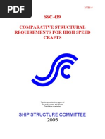 Comparative Structural Requirements For High Speed Craft