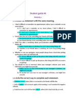 Student Guide #6: 1.1 Choose The Statement With The Same Meaning