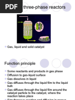 Catalytic Three-Phase Reactors: Gas, Liquid and Solid Catalyst