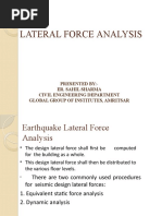 Lateral Force Analysis: Presented By:-Er. Sahil Sharma Civil Engineering Department Global Group of Institutes, Amritsar