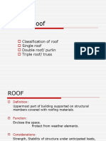 Timber Roof: Classification of Roof Single Roof Double Roof/ Purlin Triple Roof/ Truss