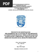 Mejoramiento de La Calidad de Vida Mediante La Constitucion de La EPSC para La Recoleccion, Clasificacion, Compostaje y Reciclaje de Los DS Del Municipio Maracaibo