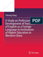 A Study On Professional Development of Teachers of English As A Foreign Language in Institutions of Higher Education in Western China PDF