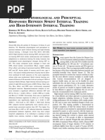 Dissimilar Physiological and Perceptual Responses Between Sprint Interval Training and High-Intensity Interval Training