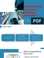 Parametrización - Funciones Vectoriales