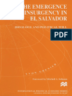 Yvon Grenier (Auth.) - The Emergence of Insurgency in El Salvador - Ideology and Political Will