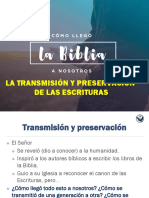 Cómo Llegó La Biblia A Nosotros Transmisión y Preservación de Las Escrituras II