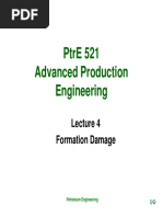 PtrE 521 - Lecture 4 - Formation Damage