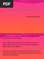 Restaurant Organization: by Muchai Peter