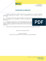 Comunicado Ao Mercado: Companhia Aberta CNPJ 00.000.000/0001-91 NIRE: 5330000063-8