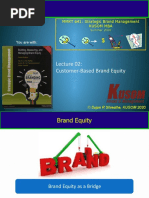 Customer-Based Brand Equity: MMKT 641: Strategic Brand Management Kusom Mba