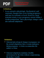 Definition:: Maternal Physiology During Pregnancy