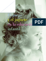 El Juego y El Juguete en La Educación Infantil