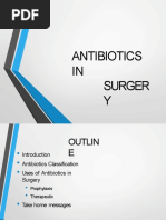 Antibiotics IN Surger Y