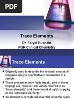 Trace Elements: Dr. Faryal Husnain PGR Clinical Chemistry