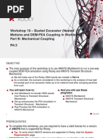 Workshop 19 - Bucket Excavator (Nested Motions and DEM-FEA Coupling in Workbench) Part B: Mechanical Coupling R4.3