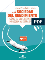 Friedrich Sebastian Et Al. La Sociedad Del Rendimiento. Cómo El Neoliberalismo Impregna Nuestras Vidas PDF