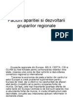 Factorii Aparitiei Si Dezvoltarii Gruparilor Regionale