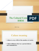 The Cultural Context of Ihrm: IHRM, Dr. N. Yang 1