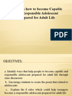 Ways On How To Become Capable and Responsible Adolescent Prepared For Adult Life