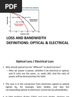 Loss and Bandwidth Definitions: Optical & Electrical