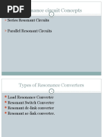 Basic Resonance Circuit Concepts: Series Resonant Circuits Parallel Resonant Circuits