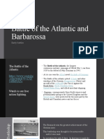 Battle of The Atlantic and Operation Barbarossa