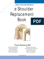 The Shoulder Replacement Book: Frank Norberg, MD