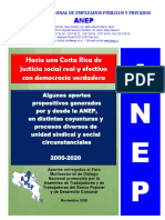 A N E P: Hacia Una Costa Rica de Justicia Social Real y Efectiva Con Democracia Verdadera