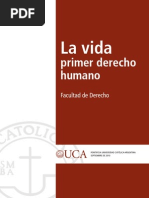 UCA - La Vida - Primer Derecho Humano