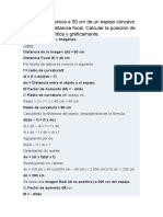 Un Objeto Se Coloca A 50 CM de Un Espejo Cóncavo de 40 CM de Distancia Focal