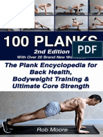 100 PLANKS - The Plank Encyclopedia For Back Health - Bodyweight Training - and Ultimate Core Strength PDF