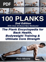 100 PLANKS - The Plank Encyclopedia For Back Health - Bodyweight Training - and Ultimate Core Strength PDF