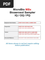 Microbio Bioaerosol Sampler Iq / Oq / PQ: All Items Shown in Red Text Require Editing Before Publication