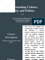 Understanding Culture, Society and Politics: Tupi National High School Glenn Denniel R. Sobejano