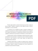 Importancia Del Deporte Arte y Recreación