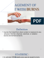 Management of Patient With: Burns