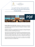 Honduras Paso A Partir de Hoy A Forma Parte de La Conferencia de La Haya para Derecho Internacional Privado