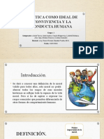 Ética Como Ideal de Convivencia y La Conducta Humana