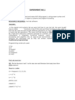 Experiment No 1: OBJECTIVE: To Understand and Make MATLAB Program's Using Proper Syntax and