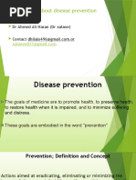 Presentation About Disease Prevention: DR Ahmed Ali Hasan (DR Xalane)